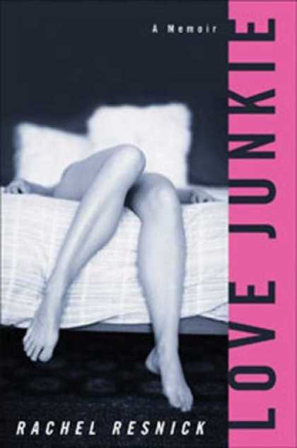 Books About Love - Love Junkie: A Memoir