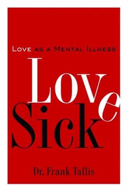 Books About Love - Love Sick: Love as a Mental Illness