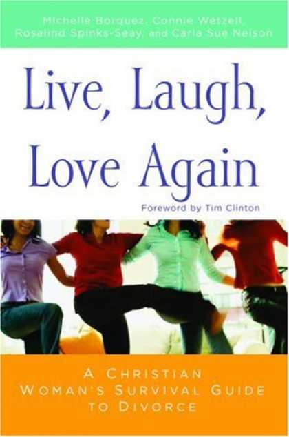 Books About Love - Live, Laugh, Love Again: A Christian Woman's Survival Guide to Divorce