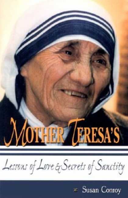 Books About Love - Mother Teresa's Lessons of Love and Secrets of Sanctity