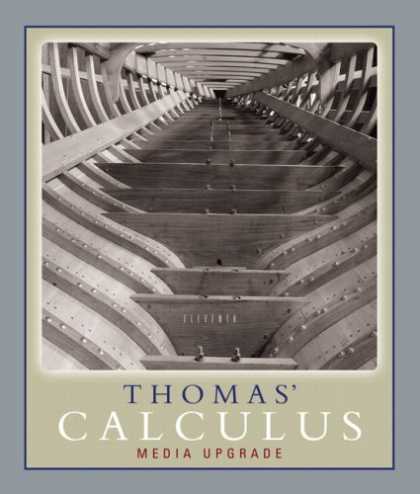 Books About Media - Thomas' Calculus, Media Upgrade (11th Edition) (Thomas 11e Series)