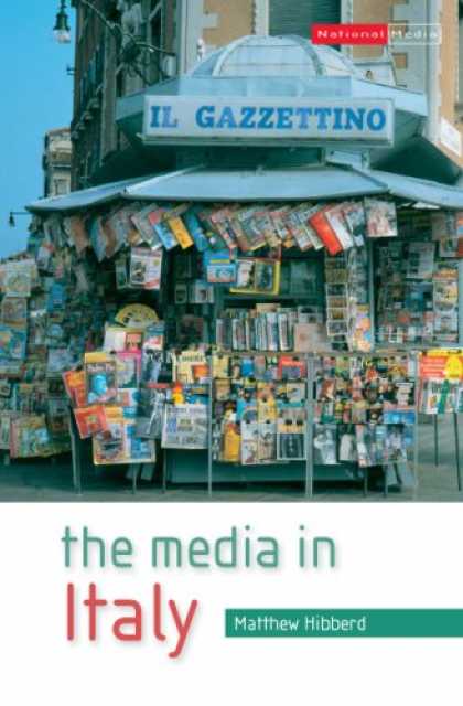 Books About Media - The Media in Italy (National Medias)