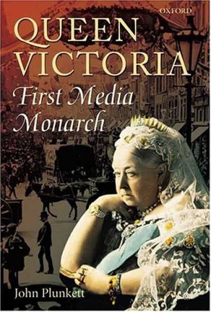 Books About Media - Queen Victoria - First Media Monarch