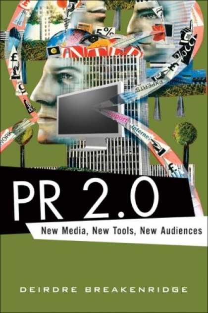 Books About Media - PR 2.0: New Media, New Tools, New Audiences