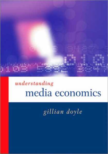 Books About Media - Understanding Media Economics