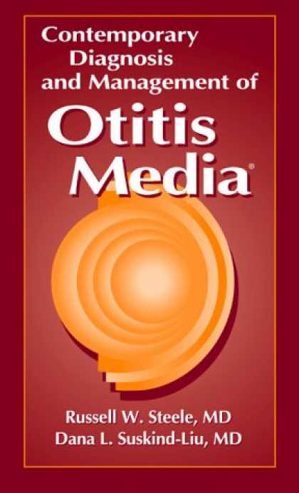 Books About Media - Contemporary Diagnosis and Management of Otitis Media