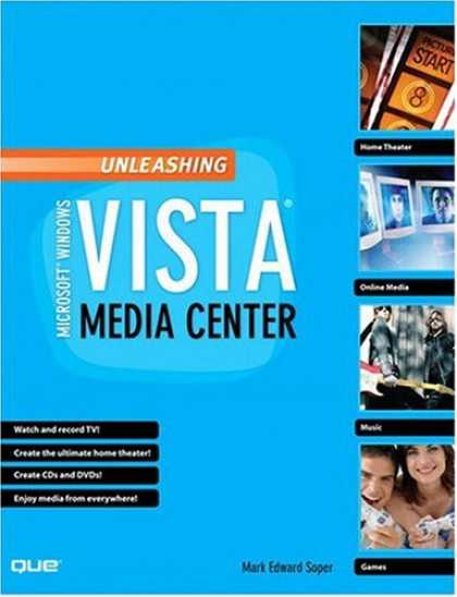 Books About Media - Unleashing Microsoft Windows Vista Media Center