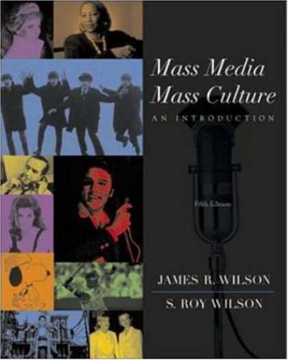Books About Media - Mass Media/Mass Culture with free "Making the Grade" CD-ROM and PowerWeb Access