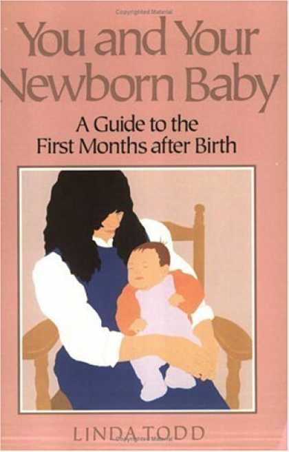 Books About Parenting - You and Your Newborn Baby: A Guide to the First Months After Birth