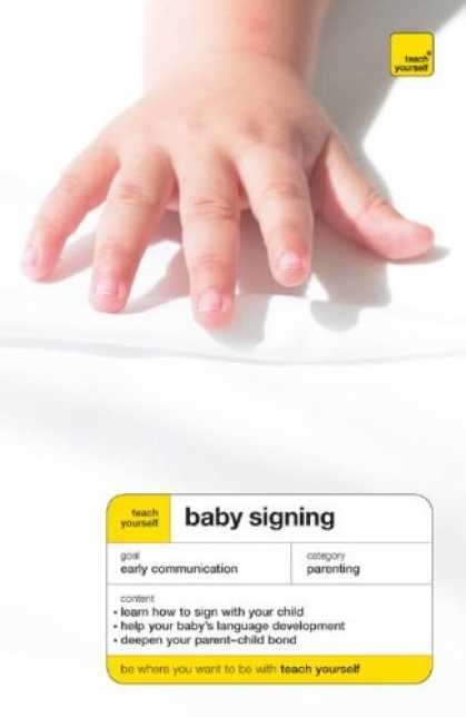 Books About Parenting - Teach Yourself Baby Signing (Book + CD-ROM) (Teach Yourself: Parenting)