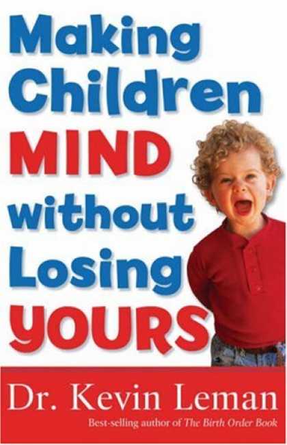 Books About Parenting - Making Children Mind without Losing Yours