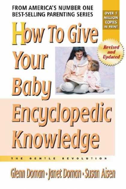 Books About Parenting - How To Give Your Baby Encyclopedic Knowledge: The Gentle Revolution