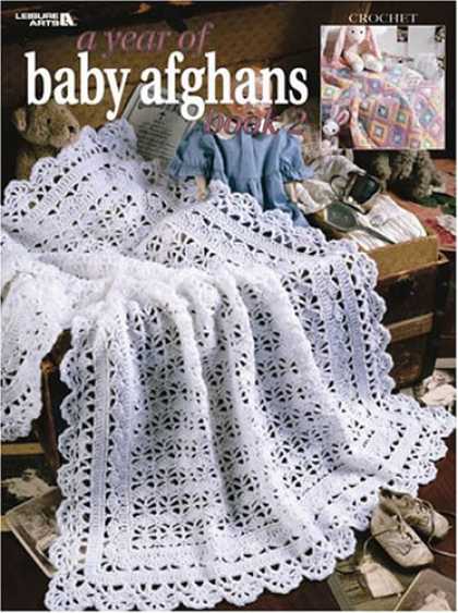 Books About Parenting - A Year of Baby Afghans -- Book 3 (Leisure Arts #3143)