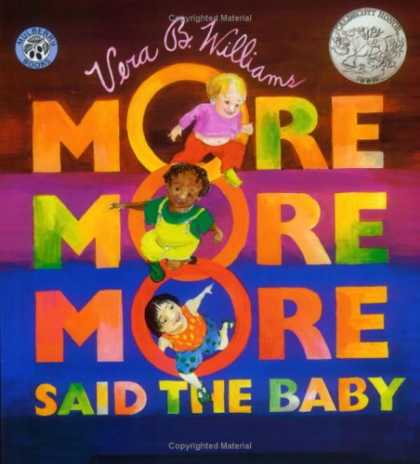 Books About Parenting - "More More More," Said the Baby (A Caldecott Honor book)