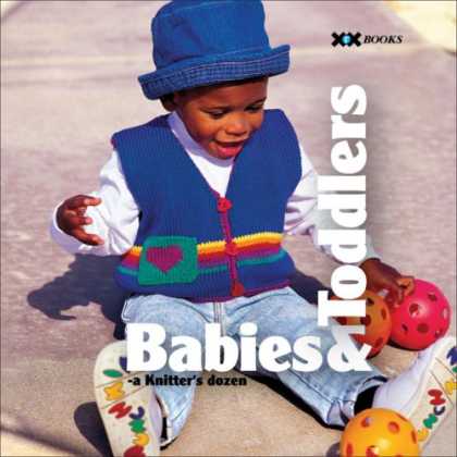 Books About Parenting - Babies & Toddlers: A Knitter's Dozen (A Knitter's Dozen series)