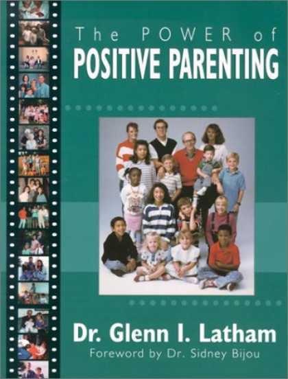 Books About Parenting - The Power of Positive Parenting : A Wonderful Way to Raise Children