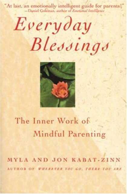 Books About Parenting - Everyday Blessings: The Inner Work of Mindful Parenting