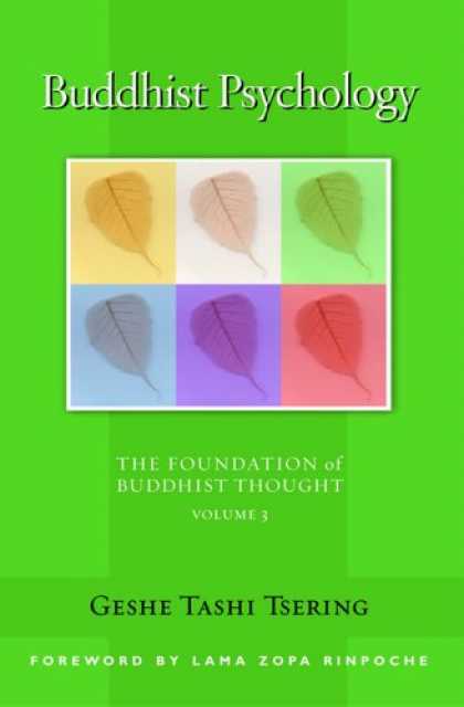 Books About Psychology - Buddhist Psychology: The Foundation of Buddhist Thought (Foundation of Buddhist
