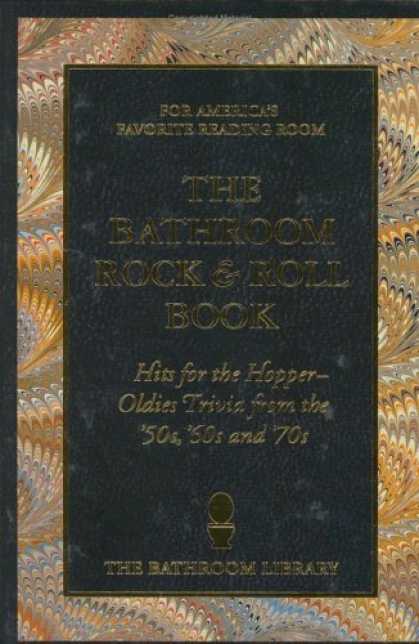 Books About Rock 'n Roll - The Bathroom Rock 'n Roll Book