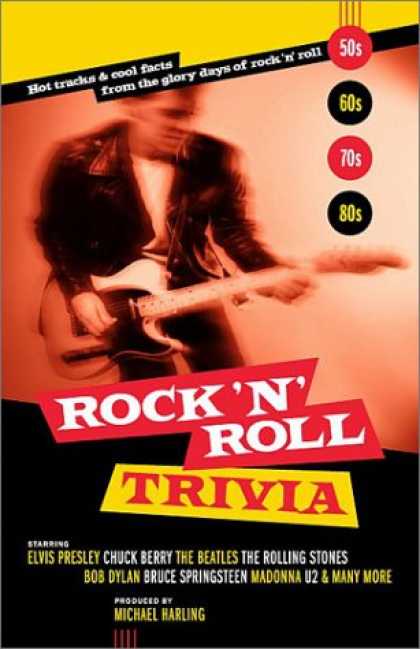 Books About Rock 'n Roll - Rock 'N' Roll Trivia: A Rollicking Ride Through the Glory Days of Rock 'n' Roll