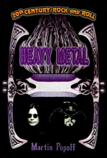 Books About Rock 'n Roll - 20th Century Rock and Roll: Heavy Metal