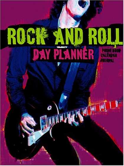 Books About Rock 'n Roll - Rock and Roll Day Planner: Calendar/Journal/Phonebook