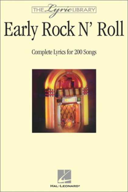 Books About Rock 'n Roll - The Lyric Library: Early Rock 'N' Roll: Complete Lyrics for 200 Songs