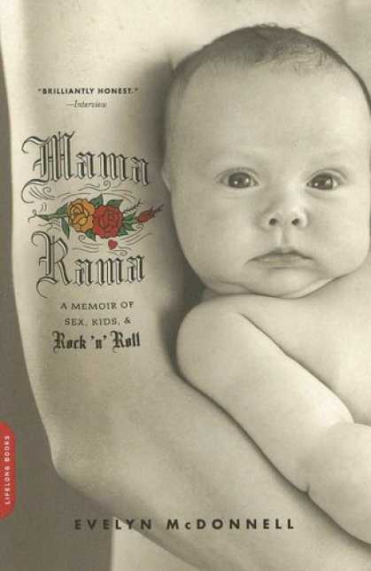 Books About Rock 'n Roll - Mamarama: A Memoir of Sex, Kids, and Rock 'n' Roll