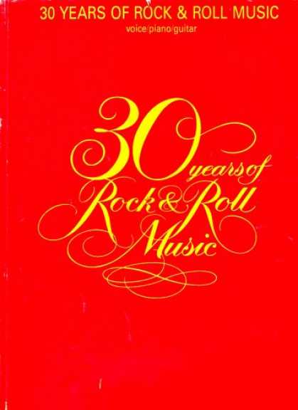 Books About Rock 'n Roll - 30 Years of Rock & Roll Music