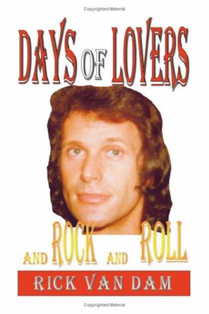 Books About Rock 'n Roll - Days of Lovers and Rock and Roll