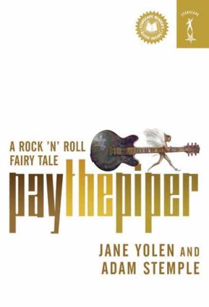 Books About Rock 'n Roll - Pay the Piper: A Rock 'n' Roll Fairy Tale