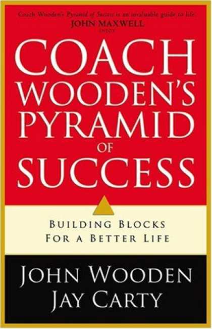 Books About Success - Coach Wooden's Pyramid of Success: Building Blocks for a Better Life