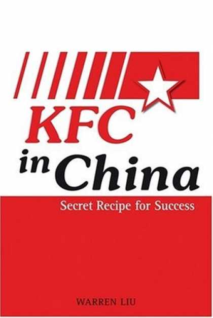 Books About Success - KFC in China: Secret Recipe for Success