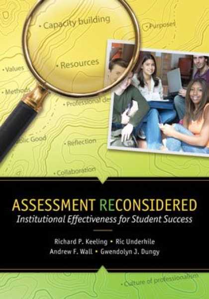 Books About Success - Assessment Reconsidered: Institutional Effectiveness for Student Success
