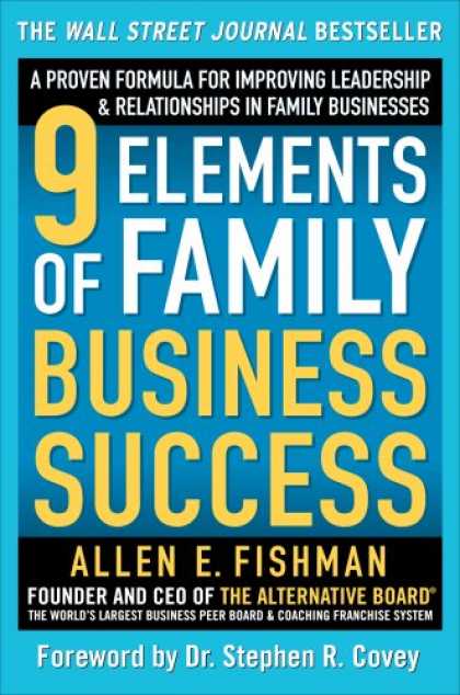 Books About Success - 9 Elements of Family Business Success: A Proven Formula for Improving Leadership