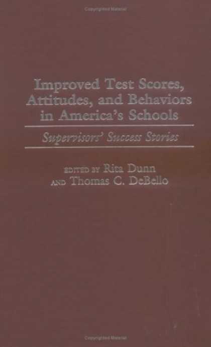 Books About Success - Improved Test Scores, Attitudes, and Behaviors in America's Schools: Supervisors