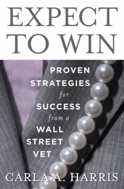 Books About Success - Expect to Win: Proven Strategies for Success from a Wall Street Vet