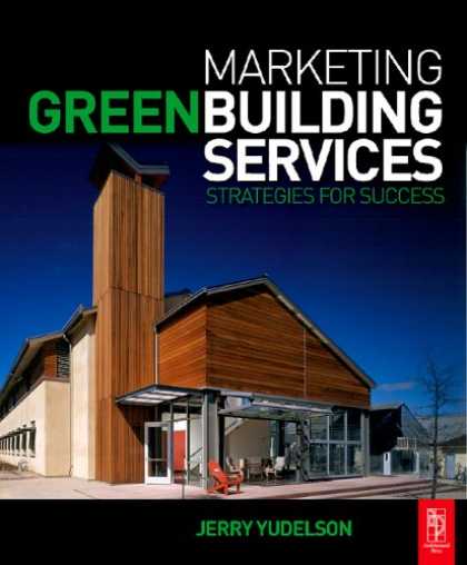 Books About Success - Marketing Green Building Services: Strategies for Success