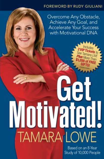 Books About Success - Get Motivated!: Overcome Any Obstacle, Achieve Any Goal, and Accelerate Your Suc