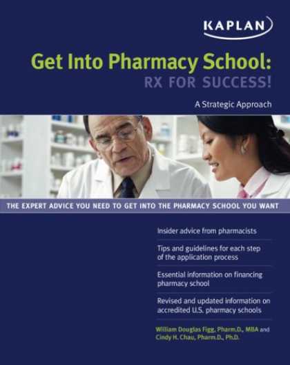 Books About Success - Get Into Pharmacy School: Rx for Success!