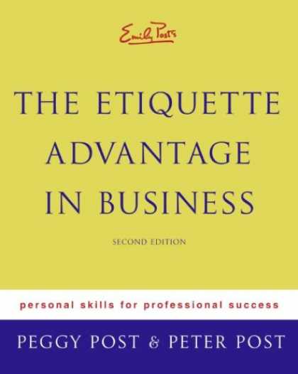 Books About Success - Emily Post's The Etiquette Advantage in Business: Personal Skills for Profession