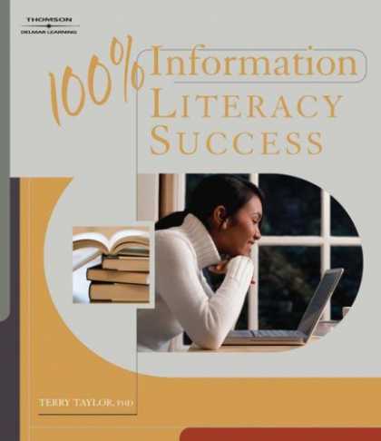 Books About Success - 100% Information Literacy Success (100% Success)