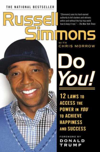 Books About Success - Do You!: 12 Laws to Access the Power in You to Achieve Happiness and Success