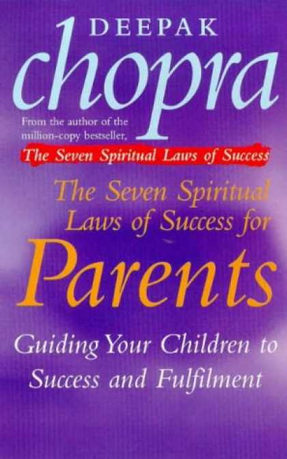 Books About Success - The Seven Spiritual Laws of Success for Parents: Guiding Your Children to Succes