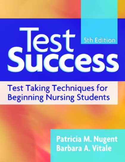 Books About Success - Test Success: Test-Taking Techniques for Beginning Nursing Students