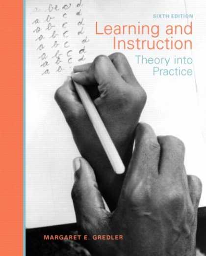 Books on Learning and Intelligence - Learning and Instruction: Theory into Practice (6th Edition)