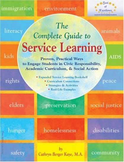 Books on Learning and Intelligence - The Complete Guide to Service Learning: Proven, Practical Ways to Engage Student