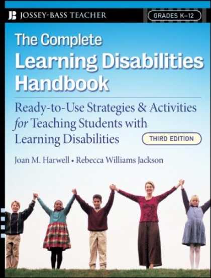 Books on Learning and Intelligence - The Complete Learning Disabilities Handbook: Ready-to-Use Strategies & Activitie