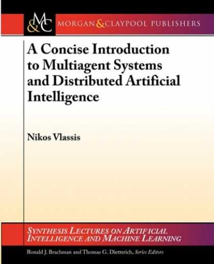Books on Learning and Intelligence - A Concise Introduction to Multiagent Systems and Distributed Artificial Intellig