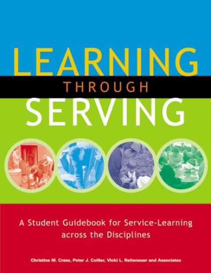 Books on Learning and Intelligence - Learning through Serving: A Student Guidebook for Service-Learning across the Di